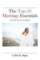 The Top 10 Marriage Essentials 1491836369 Book Cover