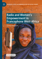 Radio and Women's Empowerment in Francophone Africa 3031359844 Book Cover