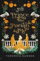 The Prince, The Pariah, And Me 1965977065 Book Cover