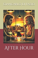 After Hour B0DPJBG1QC Book Cover