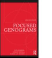 Focused Genograms: Intergenerational Assessment of Individuals, Couples, and Families 0876308817 Book Cover