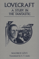 Lovecraft: A Study in the Fantastic 0814319564 Book Cover