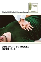 Une Nuit de Noces Horrible (French Edition) 6207813731 Book Cover