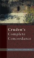 Cruden's Complete Concordance to the Old and New Testaments 0943575826 Book Cover