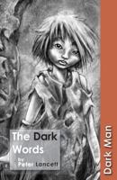 The Dark Words 1616510285 Book Cover