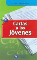 Cartas a Los Jovenes 950512595X Book Cover