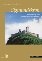 Sigmundskron: Bischofsburg Und Landesfurstliches Bollwerk 3795426081 Book Cover