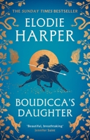 Boudicca's daughter B0FKGBKQ7V Book Cover