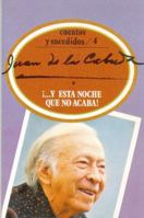 Y esta noche que no acaba! (Cuentos y sucedidos) 968161044X Book Cover