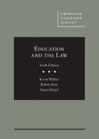 Education and the Law (American Casebook Series) 1685610943 Book Cover