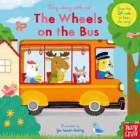 Sing Along With Me Wheels On The Bus 1788007557 Book Cover