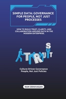 Smart Data: Governance for People, Not Just Processes B0FHQSVJFN Book Cover