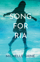 Song for Ria 1913062996 Book Cover