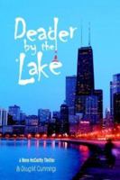 Deader by the Lake: A Reno McCarthy Thriller 059529359X Book Cover