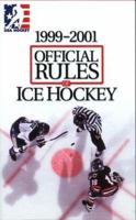 The Official Rules of Ice Hockey 1999-2001 1572433752 Book Cover