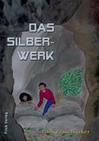 Das Silberwerk 3939862177 Book Cover