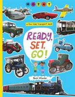 Ready, Set, Go : A Kiwi Kids Transport Book 0473471361 Book Cover