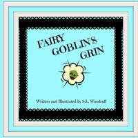 Fairy Goblin's Grin Version B 1532897243 Book Cover