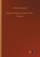 Rank And Talent: A Novel, Volume 1 1179251202 Book Cover