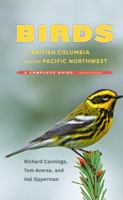 Birds of British Columbia and the Pacific Northwest: A Complete Guide 1772031615 Book Cover