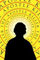 The Apostle Killer 1612195792 Book Cover