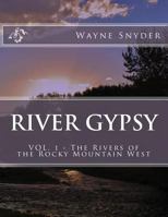 River Gypsy - Volume 1 1523208775 Book Cover