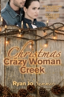 Christmas at Crazy Woman Creek B0CL4XTKCL Book Cover