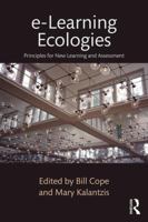 e-Learning Ecologies: Principles for New Learning and Assessment 1138193720 Book Cover