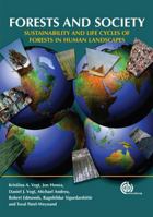 Forests and Society: Sustainability and Life Cycles of Forests in Human Landscapes (Cabi Publishing) 1845930983 Book Cover
