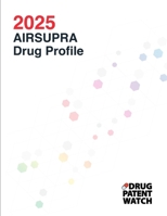 AIRSUPRA (albuterol sulfate; budesonide) Drug Profile, 2025: AIRSUPRA (albuterol sulfate; budesonide) drug patents, SPCs, drug prices, suppliers (DrugPatentWatch Business Intelligence Reports) B0DVG822VS Book Cover