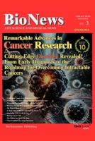 Biology News: Remarkable Advances in Cancer Research: Cutting-Edge Oncology Revealed! From Early Diagnosis to the Roadmap for Overcoming Intractable Cancers (BA Biology Book) B0FMS3TR7C Book Cover
