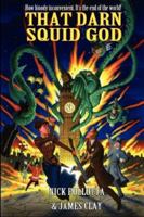 THAT DARN SQUID GOD 1592240976 Book Cover