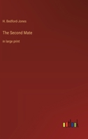 The Second Mate: in large print 3368374575 Book Cover