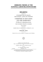 Emerging Trends at the National Labor Relations Board 1696926769 Book Cover