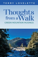 Thoughts From A Walk 1734480785 Book Cover