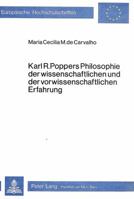 Karl R. Popper's Philosophie Der Wissenschaftlichen Und Der Vorwissenschaftlichen Erfahrung 3820472061 Book Cover
