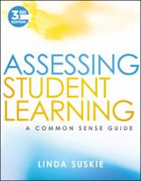 Assessing Student Learning: A Common Sense Guide (The Jossey-Bass Higher and Adult Education Series) 0470289643 Book Cover