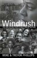 Windrush: The Irresistible Rise of Multi-Racial Britain 0002559099 Book Cover