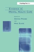 Evidence in Mental Health Care 0415647649 Book Cover