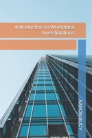 Introduction to Workplace Investigations 1732080224 Book Cover