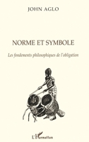 Norme et Symbole: Les fondements philosophiques de l'obligation 2738471811 Book Cover