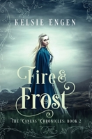 Fire & Frost 0998499447 Book Cover