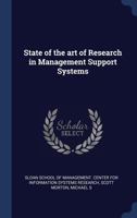 State of the art of Research in Management Support Systems 1340305631 Book Cover