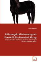 Führungskräftetraining als Persönlichkeitsentwicklung 3639356934 Book Cover