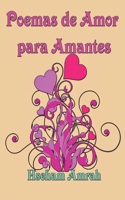 Poemas de Amor para Amantes B0BTVJVQW2 Book Cover