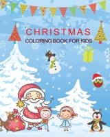 Christmas Coloring Book for Kids 1006491902 Book Cover