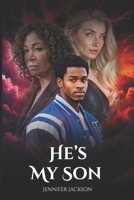 He’s My Son B0DV4V6NPZ Book Cover