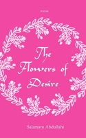 The Flowers of Desire B094SZS1K2 Book Cover