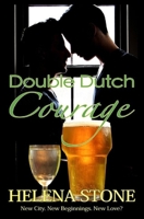 Double Dutch Courage 1982906960 Book Cover