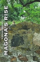 Magona's Rise B0C881YY49 Book Cover